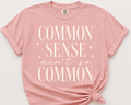 Common Sense Tee