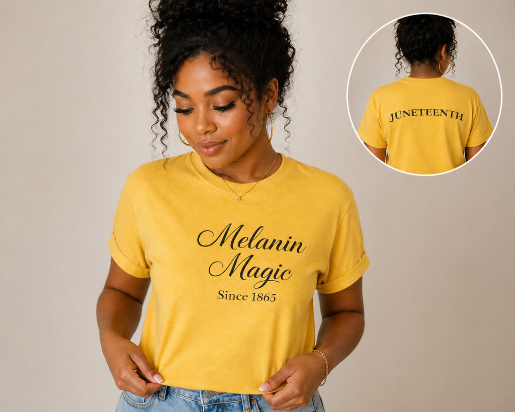 Melanin Magic Since 1865 Tee
